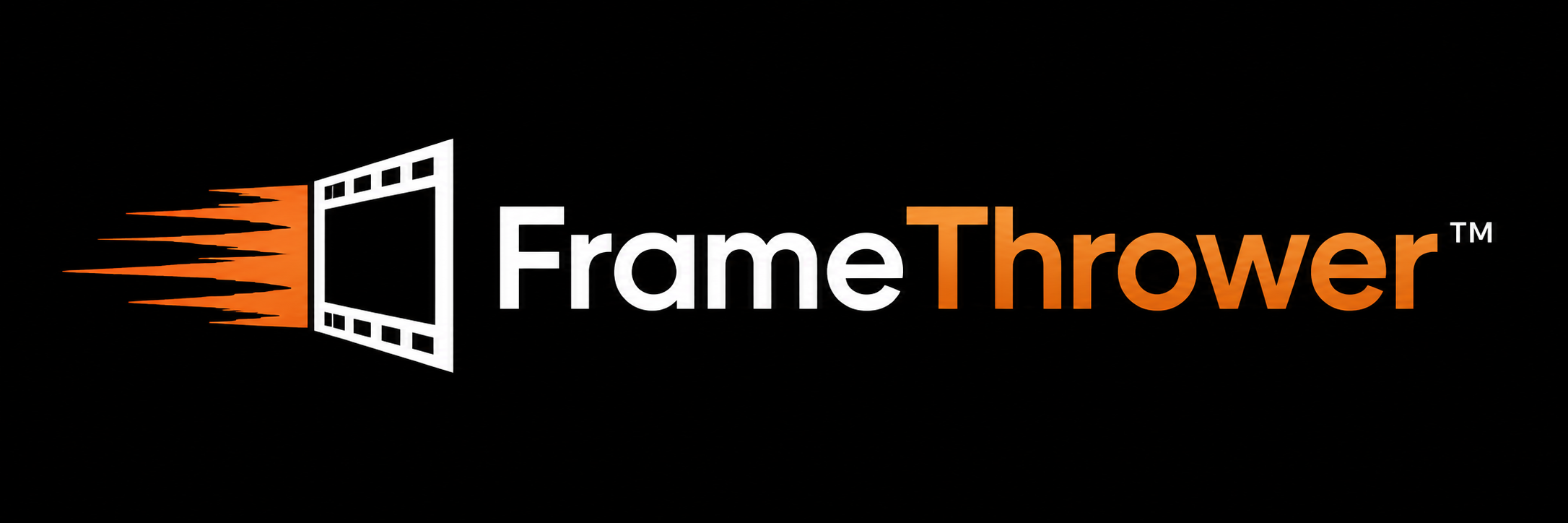 FrameThrower™